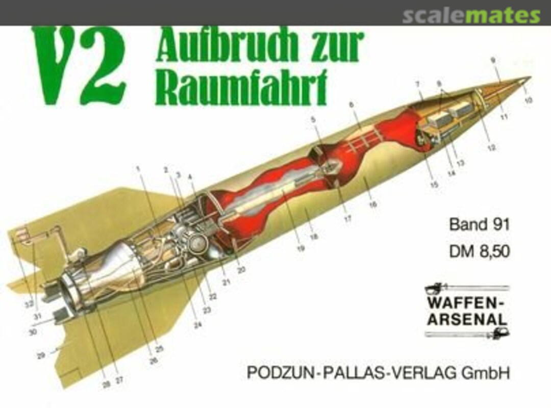 Cover V2 Dawn of the Rocket Age 91 Podzun-Pallas-Verlag Cover V2 Dawn of the Rocket Age 91 Podzun-Pallas-Verlag