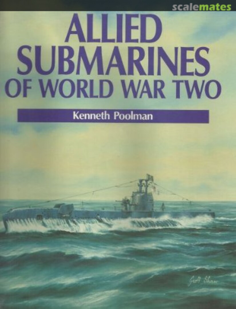 Cover Allied Submarines of World War Two Arms and Armour Press Cover Allied Submarines of World War Two Arms and Armour Press