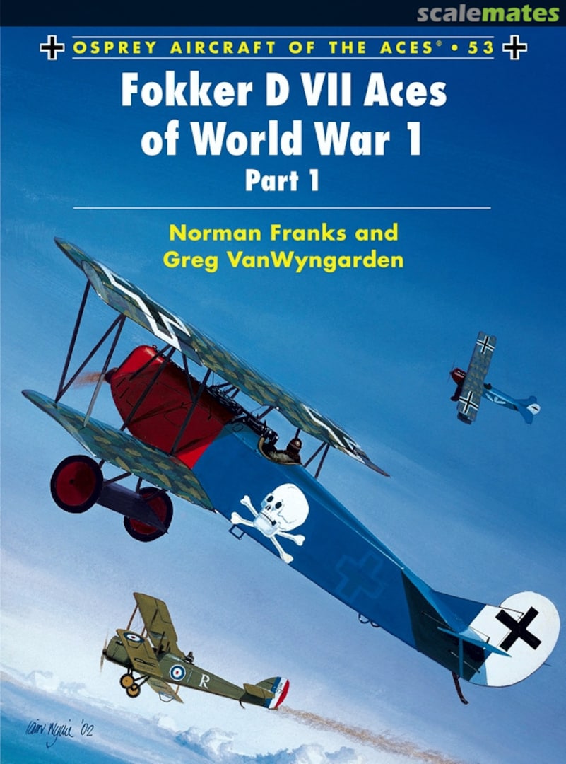 Cover Fokker D VII Aces of World War 1 53 Osprey Publications Cover Fokker D VII Aces of World War 1 53 Osprey Publications