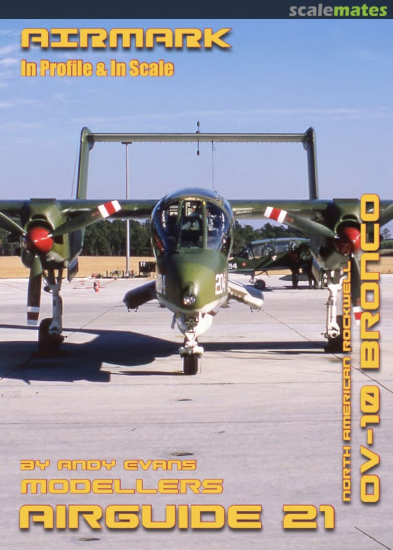 Cover North American Rockwell OV-10 Bronco 21 Phoenix Scale Publications