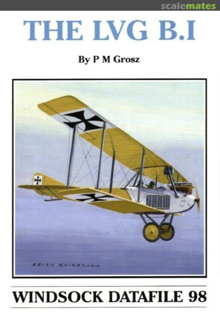 Cover The LVG B.I 98 Albatros Productions Cover The LVG B.I 98 Albatros Productions