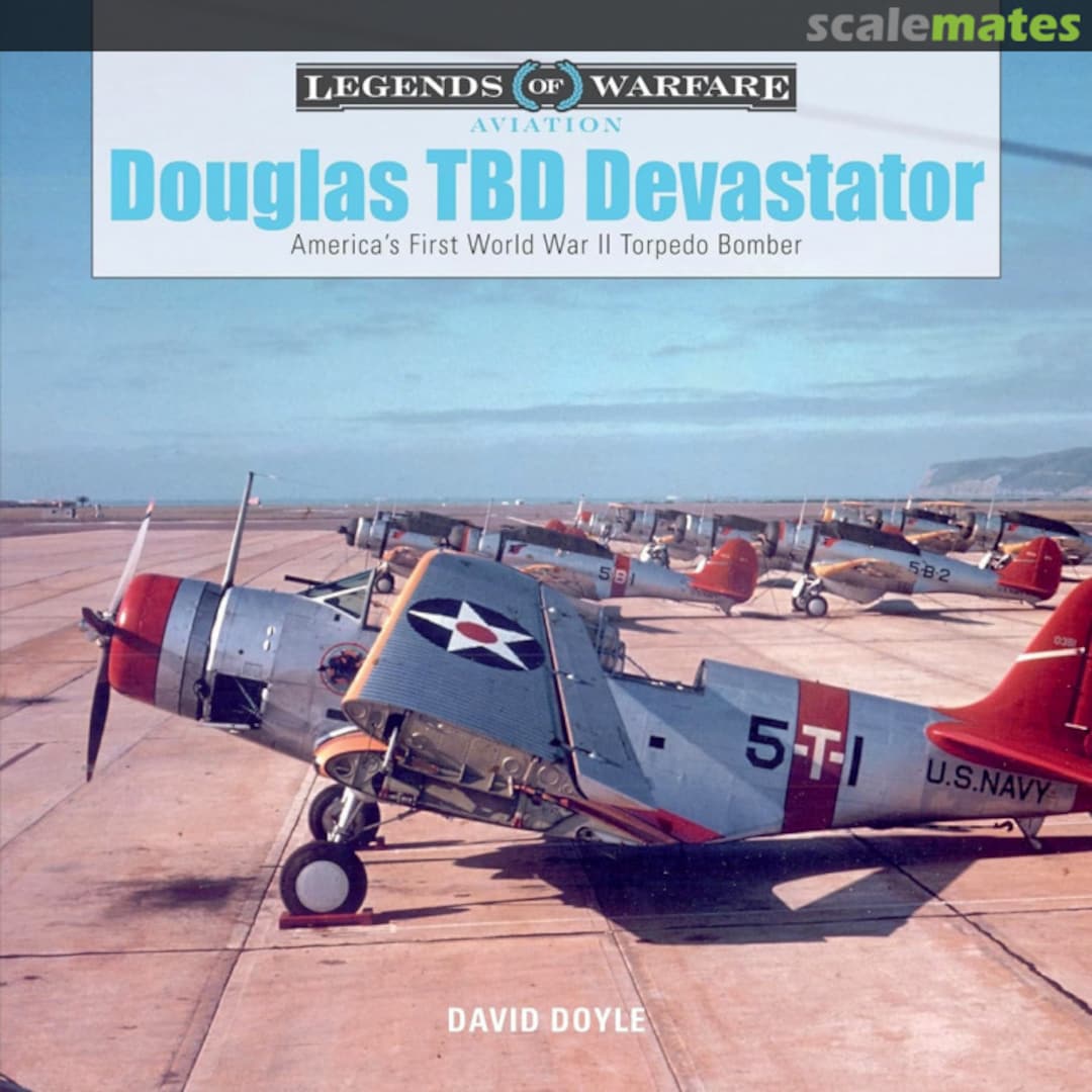 Cover Douglas TBD Devastator 2 Schiffer Military History Cover Douglas TBD Devastator 2 Schiffer Military History