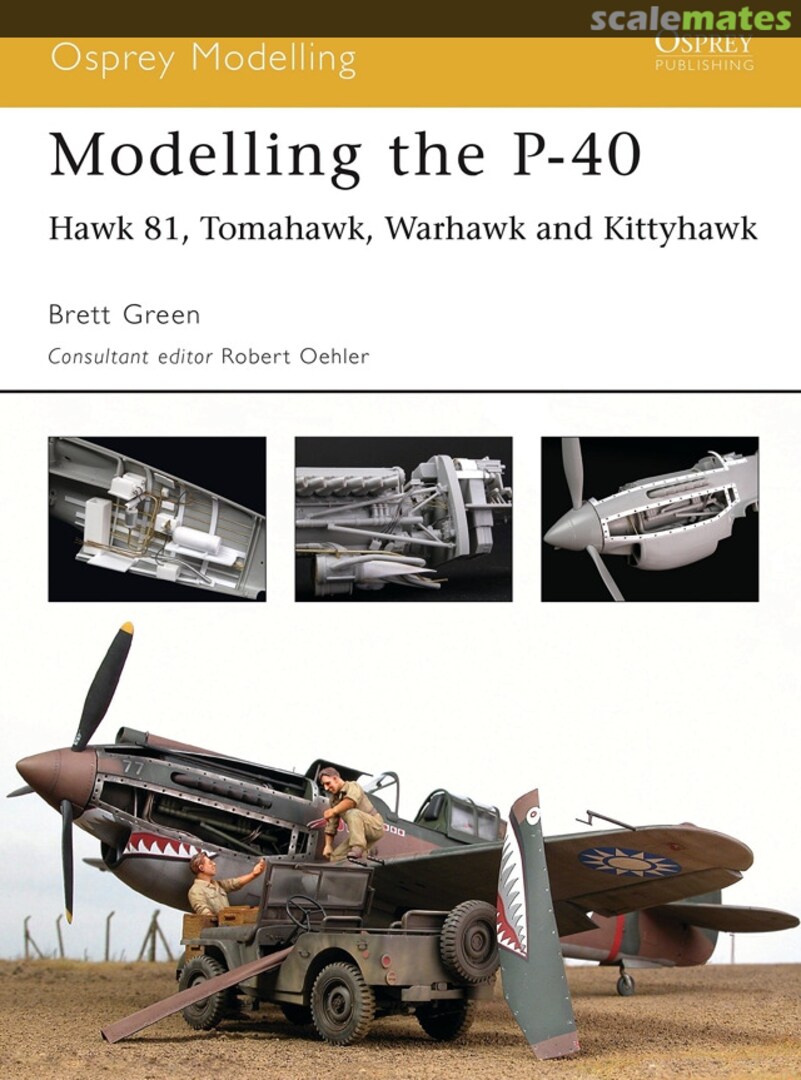 Cover Modelling the P-40 15 Osprey Publications Cover Modelling the P-40 15 Osprey Publications