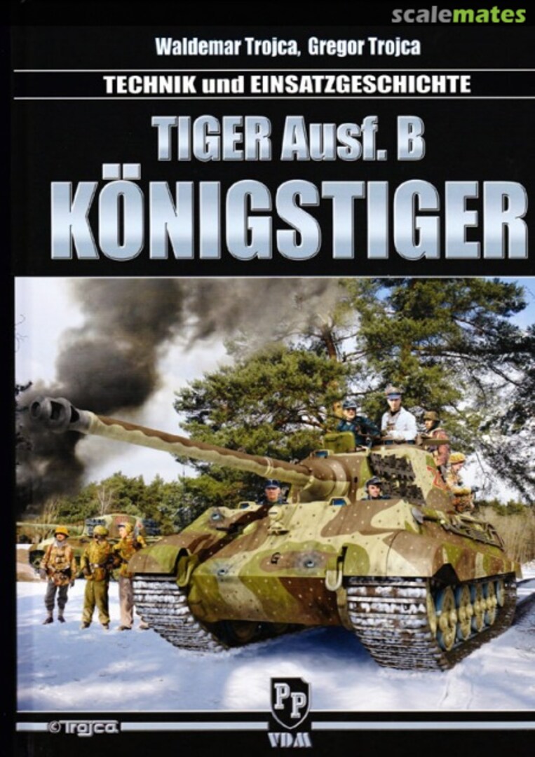 Cover Tiger Ausf. B Königstiger VDM Heinz Nickel Verlag Cover Tiger Ausf. B Königstiger VDM Heinz Nickel Verlag