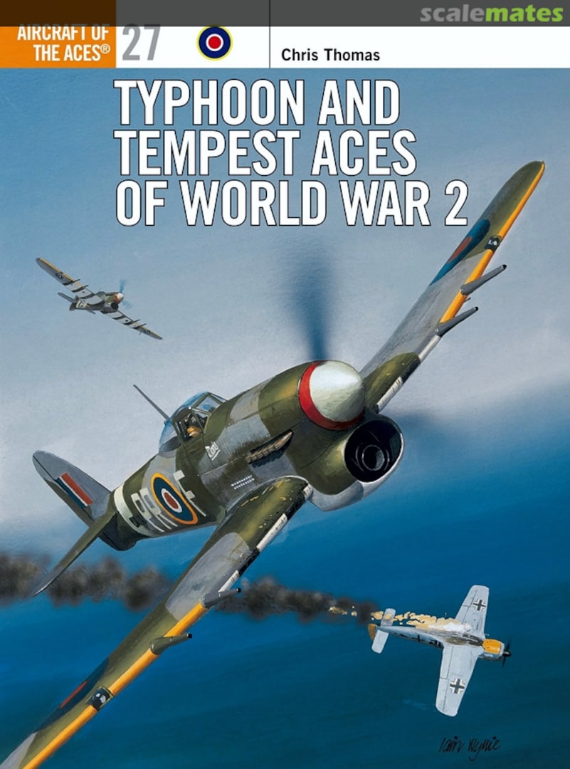 Cover Typhoon and Tempest Aces of World War 2 27 Osprey Publications Cover Typhoon and Tempest Aces of World War 2 27 Osprey Publications