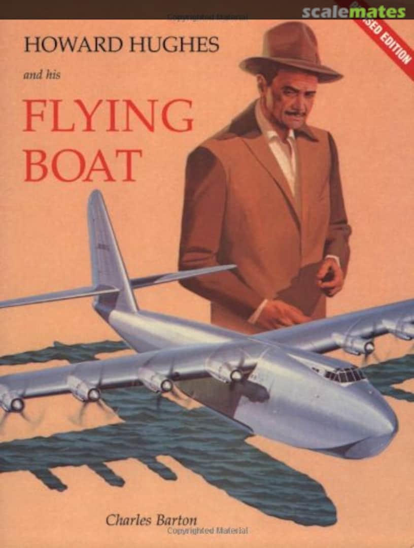 Cover Howard Hughes And His Flying Boat Self-published Cover Howard Hughes And His Flying Boat Self-published