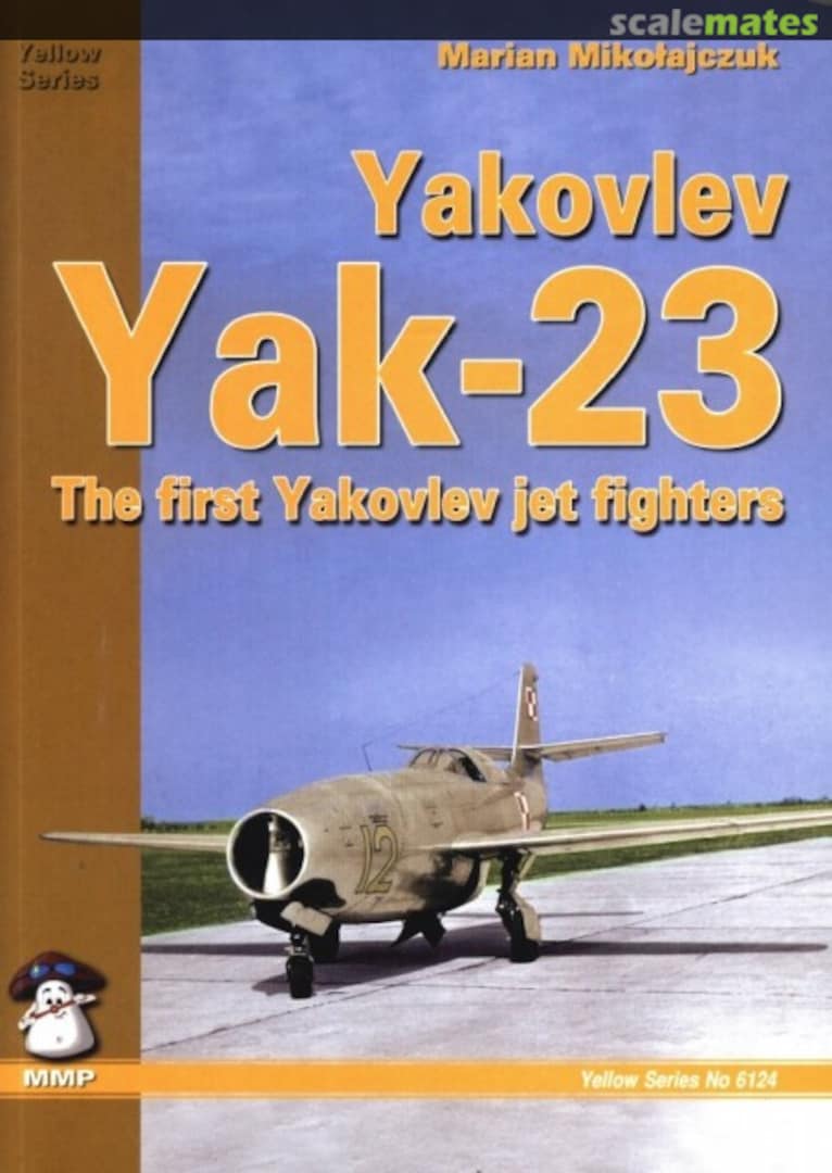 Cover Yakovlev Yak-23 6124 MMP Books Cover Yakovlev Yak-23 6124 MMP Books