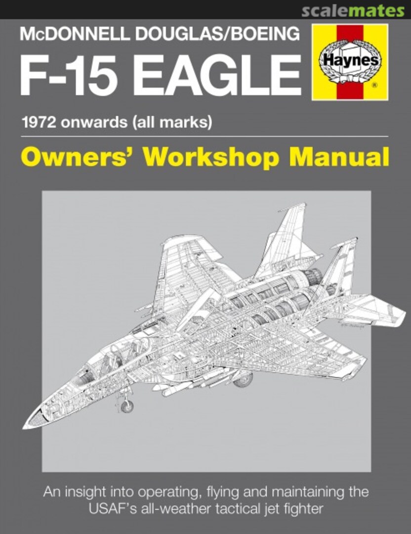 Cover McDonnell Douglas/Boeing F-15 Eagle  Haynes
