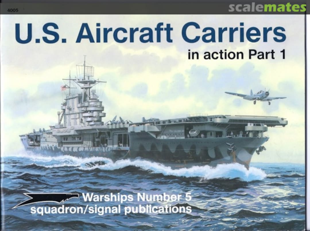 Cover U.S. Aircraft Carriers 4005 Squadron/Signal Publications