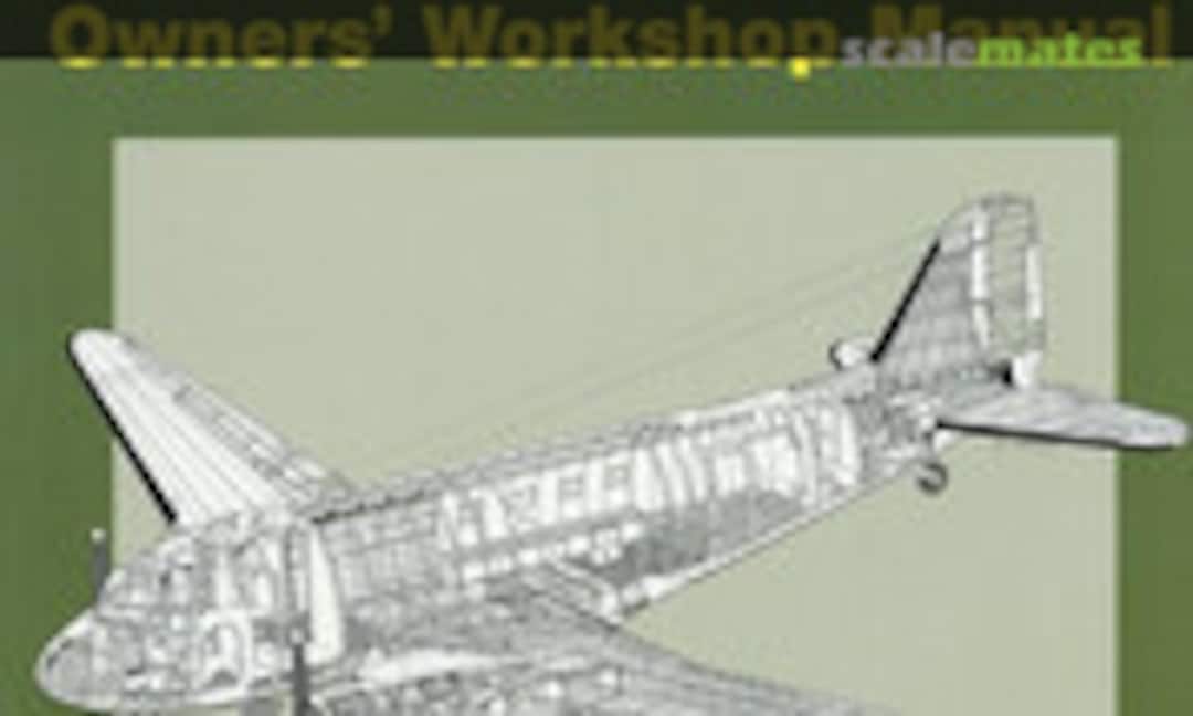 Douglas DC-3 Dakota (Haynes ) Douglas DC-3 Dakota (Haynes )