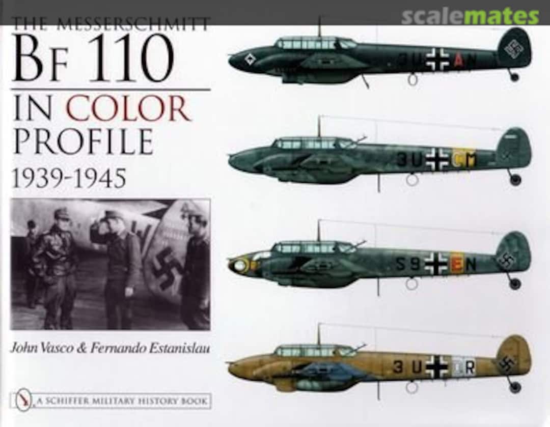 Cover The Messerschmitt Bf 110 Schiffer Publishing Cover The Messerschmitt Bf 110 Schiffer Publishing