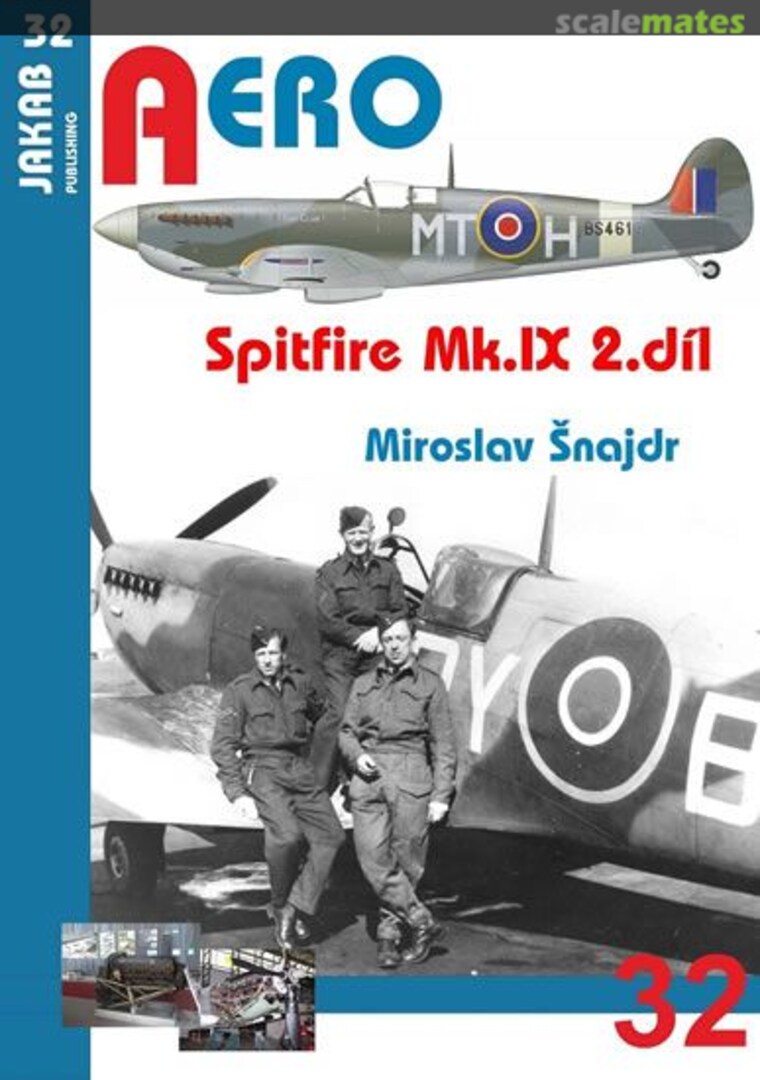 Cover Spitfire Mk.IX 2.díl 32 Jakab Publishing Cover Spitfire Mk.IX 2.díl 32 Jakab Publishing