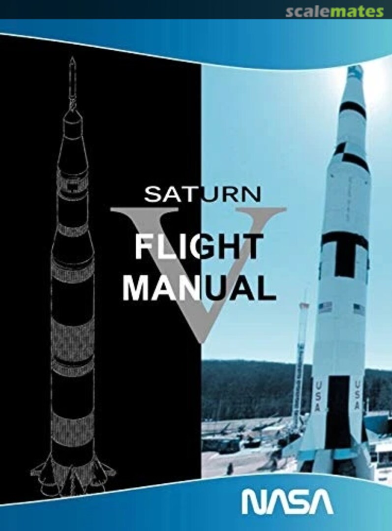 Cover Saturn V Flight Manual Snowball Publishing Cover Saturn V Flight Manual Snowball Publishing