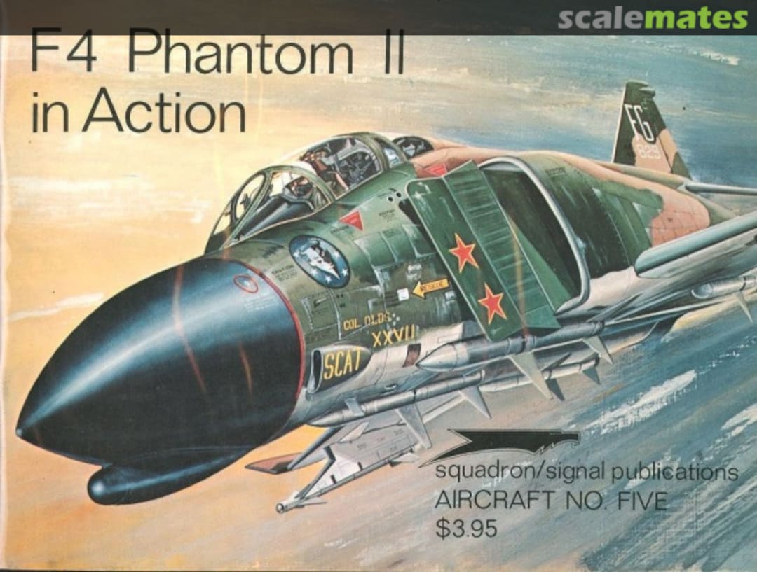 Cover F-4 Phantom II 1005 Squadron/Signal Publications Cover F-4 Phantom II 1005 Squadron/Signal Publications