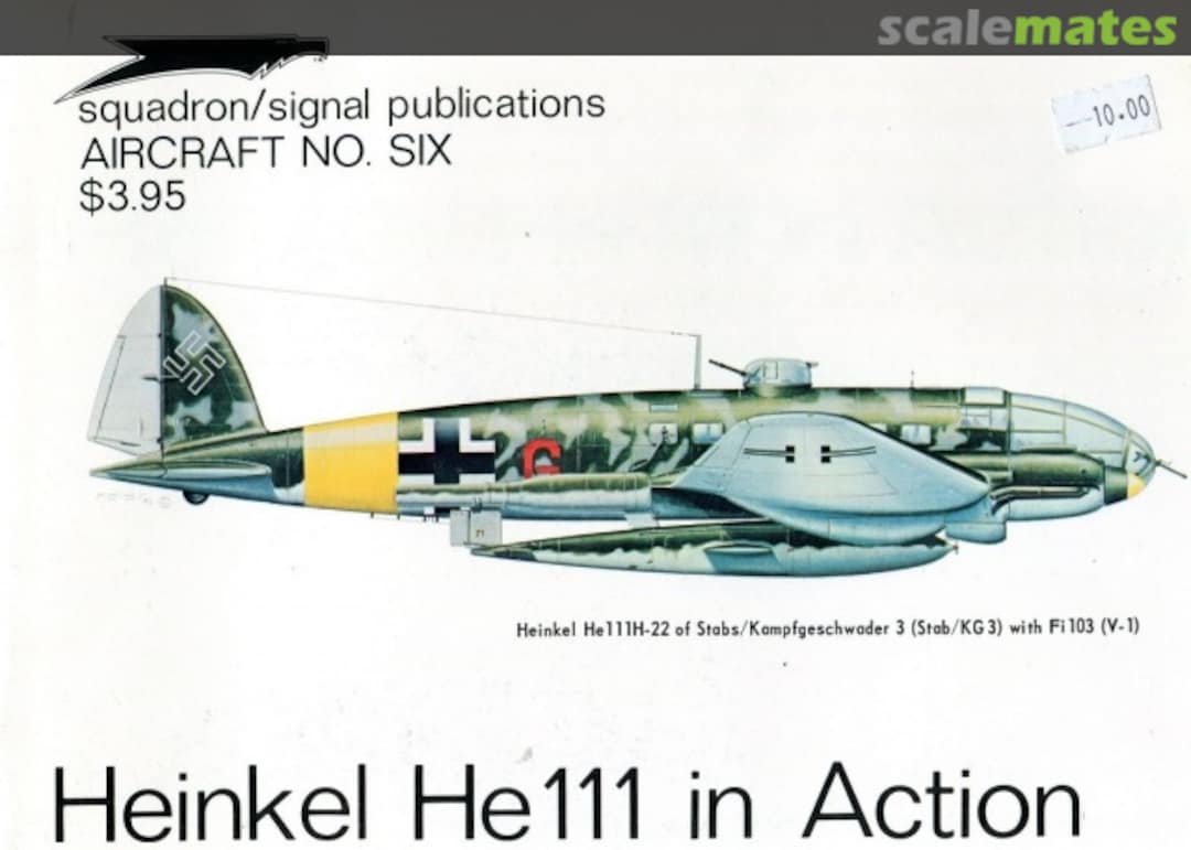 Cover Heinkel He 111 1006 Squadron/Signal Publications Cover Heinkel He 111 1006 Squadron/Signal Publications
