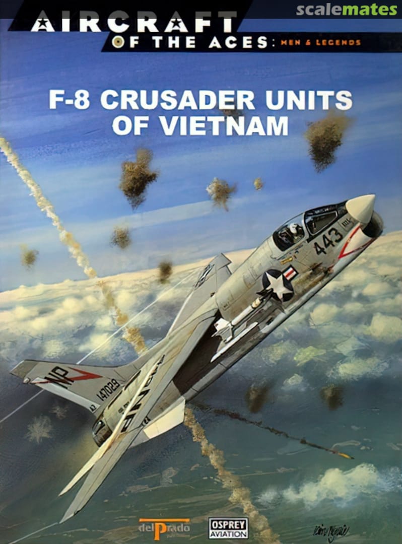 Cover F-8 Crusader Units of Vietnam 45 Osprey Aviation / del Prado