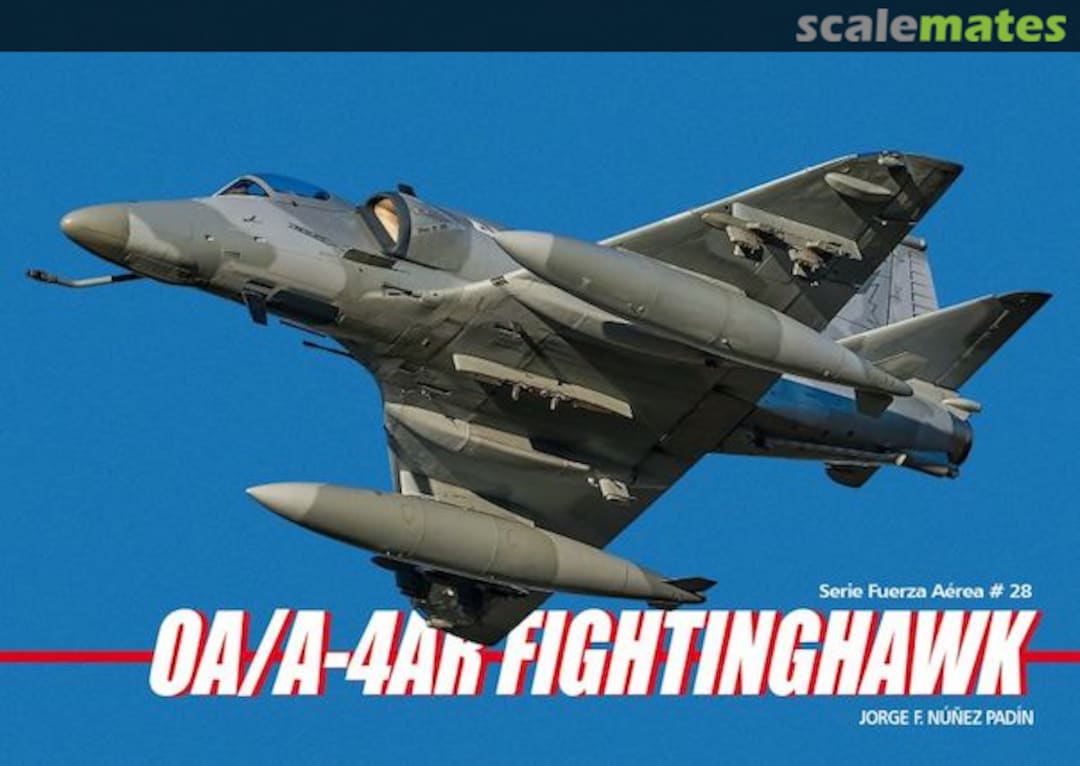 Cover OA/A-4AR Fightinghawk 28 Fuerzas Aeronavales