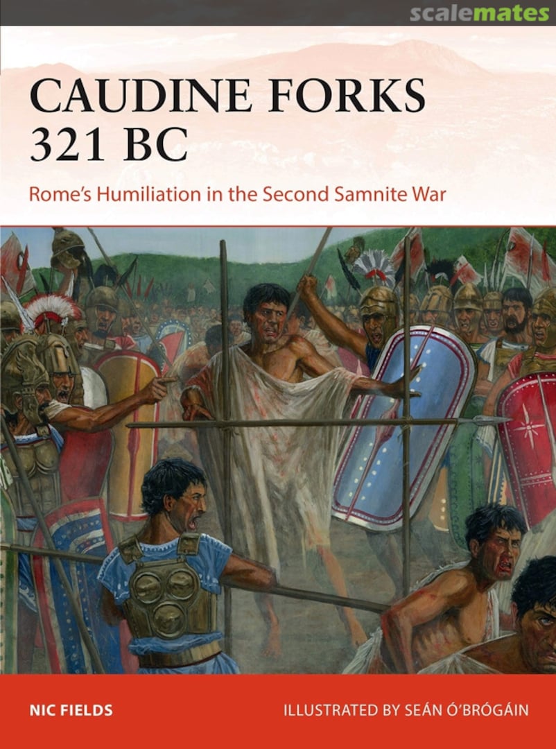 Cover Caudine Forks 321 BC 322 Osprey Publications Cover Caudine Forks 321 BC 322 Osprey Publications