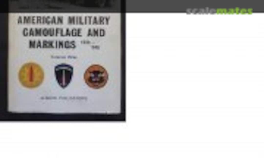 American Military Camouflage and Markings (Almark Publications )