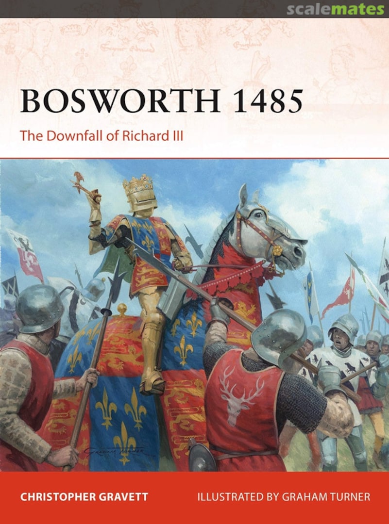 Cover Bosworth 1485 360 Osprey Publications Cover Bosworth 1485 360 Osprey Publications