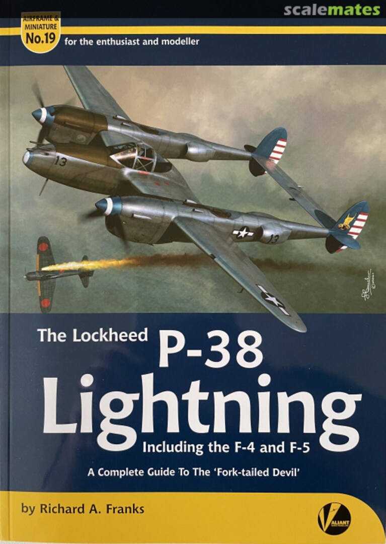 Cover The Lockheed P-38 Lightning Including the F-4 & F-5 19 Valiant Wings Publishing Cover The Lockheed P-38 Lightning Including the F-4 & F-5 19 Valiant Wings Publishing
