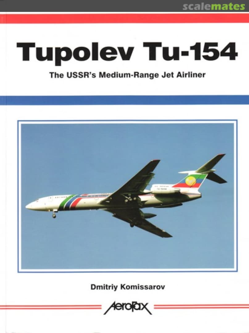 Cover Tupolev Tu-154 Aerofax Cover Tupolev Tu-154 Aerofax