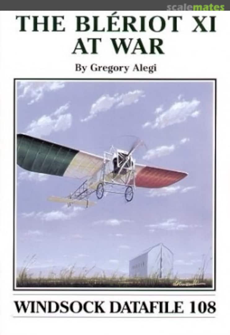 Cover The Blériot XI at War 108 Albatros Productions Cover The Blériot XI at War 108 Albatros Productions