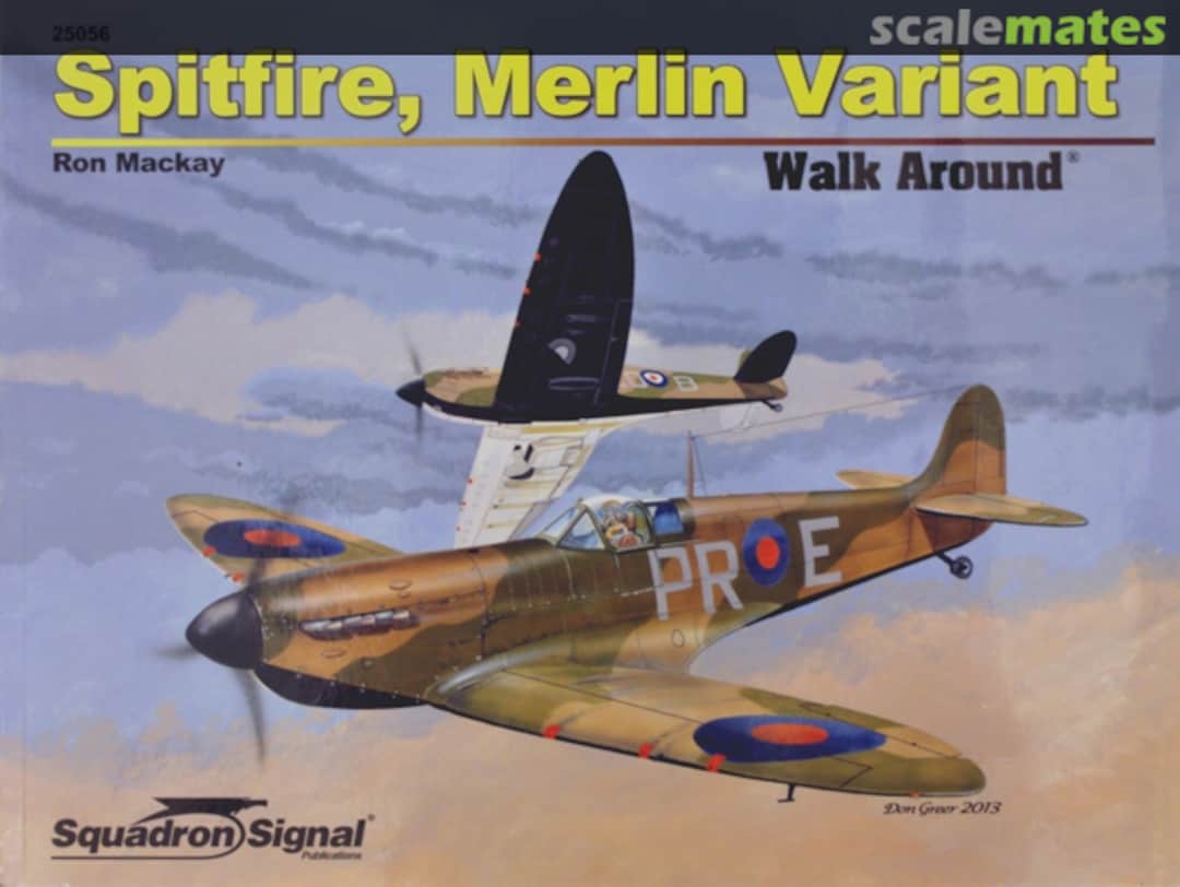 Cover Spitfire, Merlin Variant 25056 Squadron/Signal Publications Cover Spitfire, Merlin Variant 25056 Squadron/Signal Publications