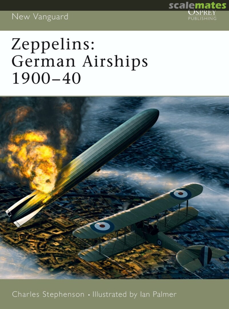 Cover Zeppelins: German Airships 1900-40 101 Osprey Publications Cover Zeppelins: German Airships 1900-40 101 Osprey Publications
