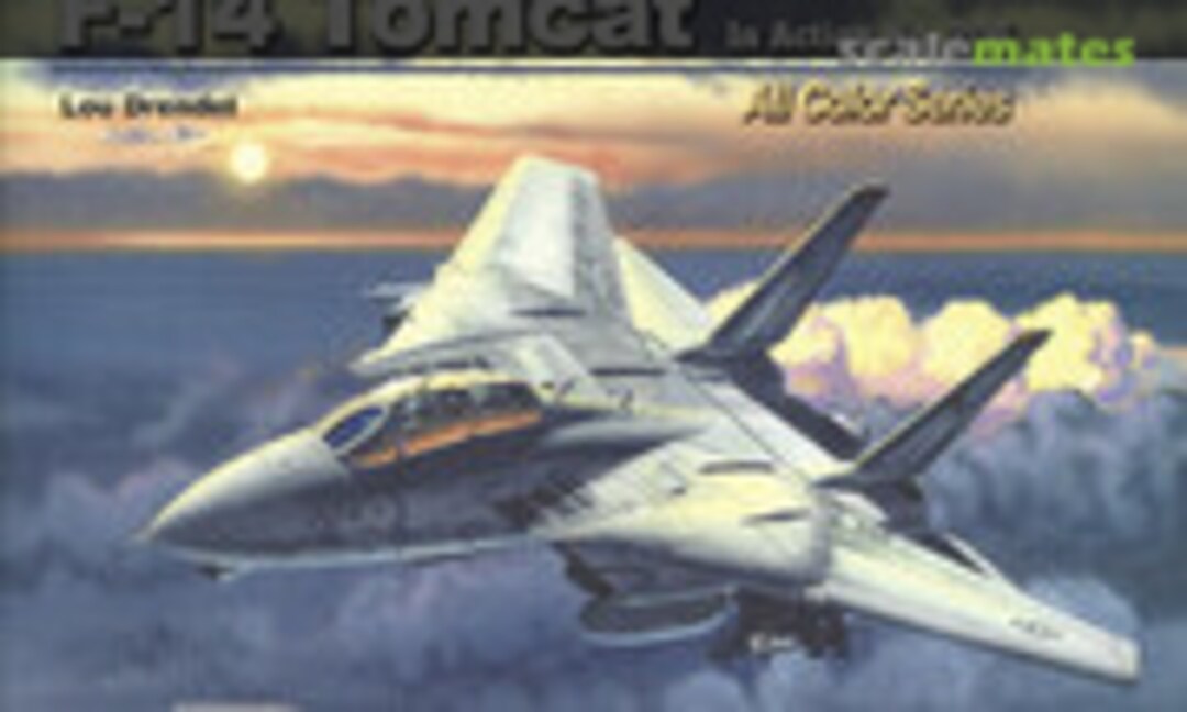 F-14 Tomcat (Squadron/Signal Publications 1206) F-14 Tomcat (Squadron/Signal Publications 1206)
