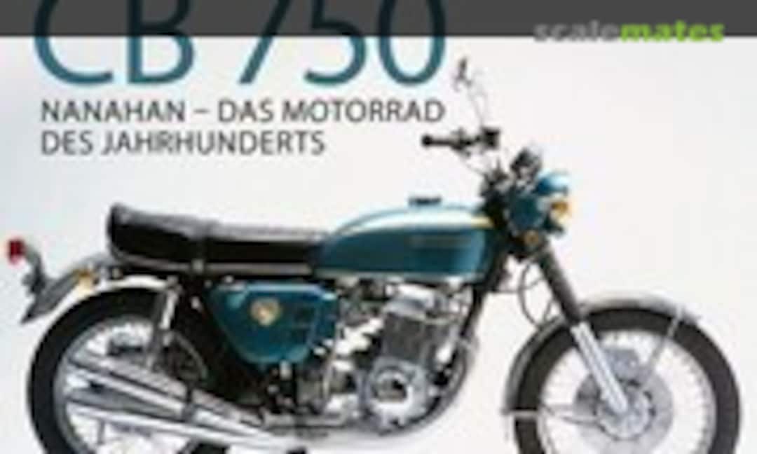 Honda CB 750 (Motorbuch Verlag ) Honda CB 750 (Motorbuch Verlag )