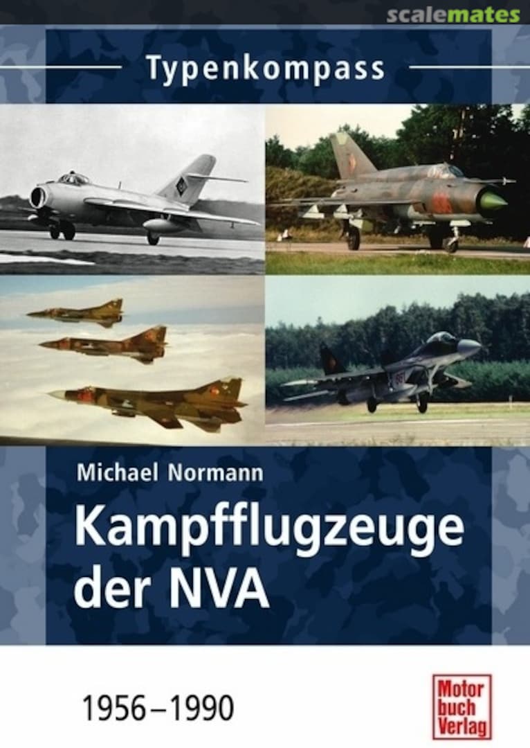 Cover Kampfflugzeuge der NVA Motorbuch Verlag Cover Kampfflugzeuge der NVA Motorbuch Verlag