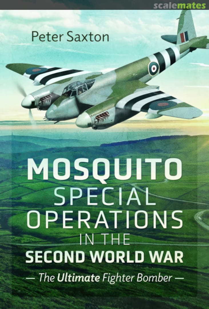 Cover Mosquito Special Operations in the Second World War Crecy Publishing Cover Mosquito Special Operations in the Second World War Crecy Publishing