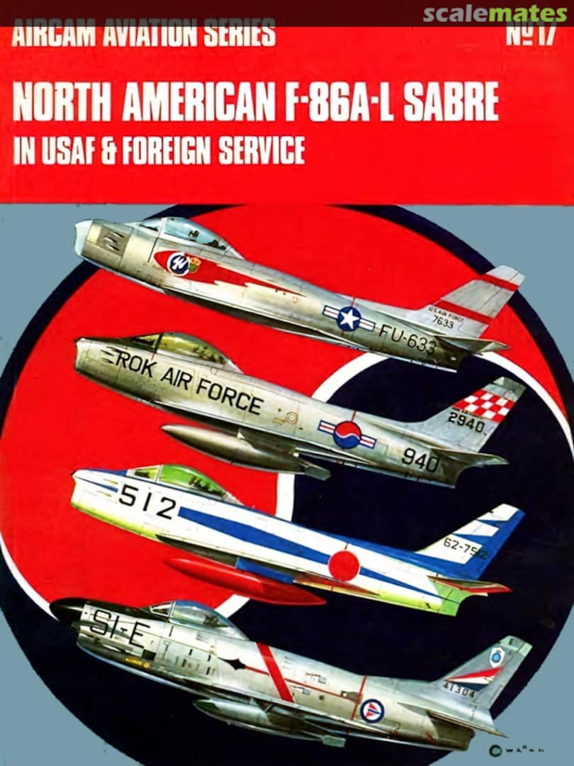 Cover North American F-86A-L Sabre 17 Osprey Publications Cover North American F-86A-L Sabre 17 Osprey Publications