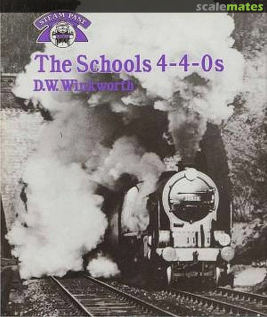 Cover The Schools 4-4-0s  George Allen &amp; Unwin