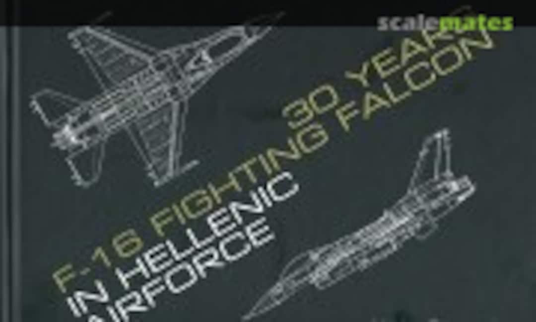 30 Years F-16 Fighting Falcon in Hellenic AirForce (Unknown )