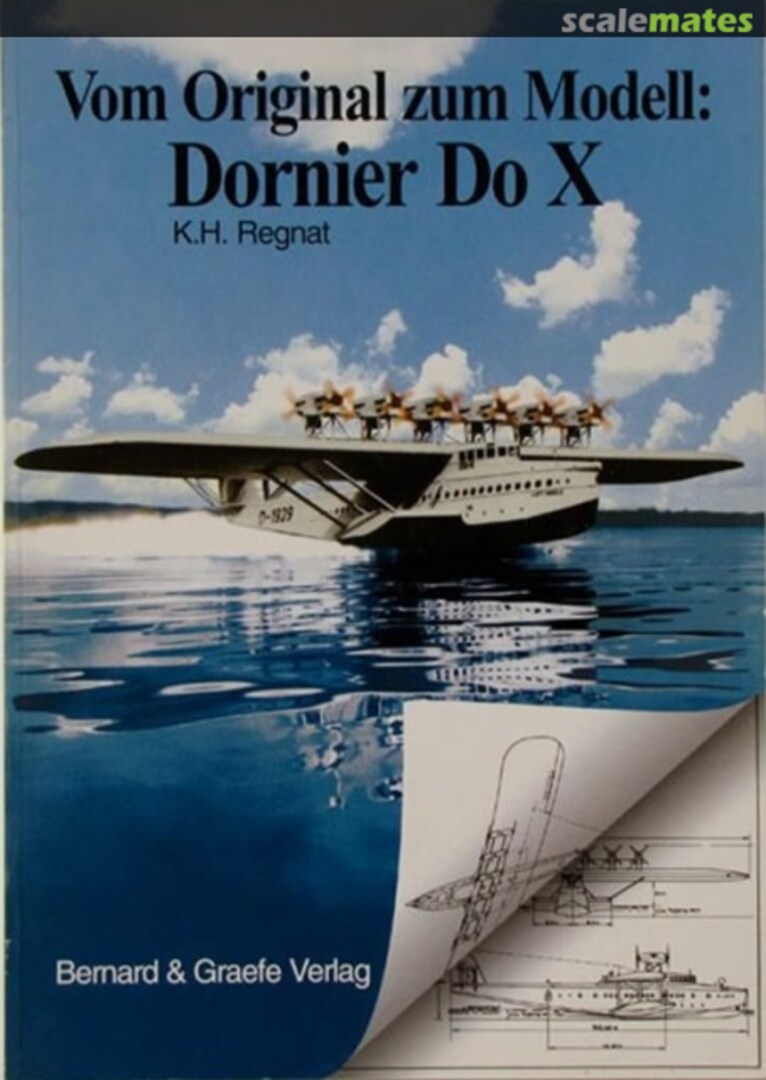 Cover Dornier Do X Bernard & Graefe Verlag Cover Dornier Do X Bernard & Graefe Verlag