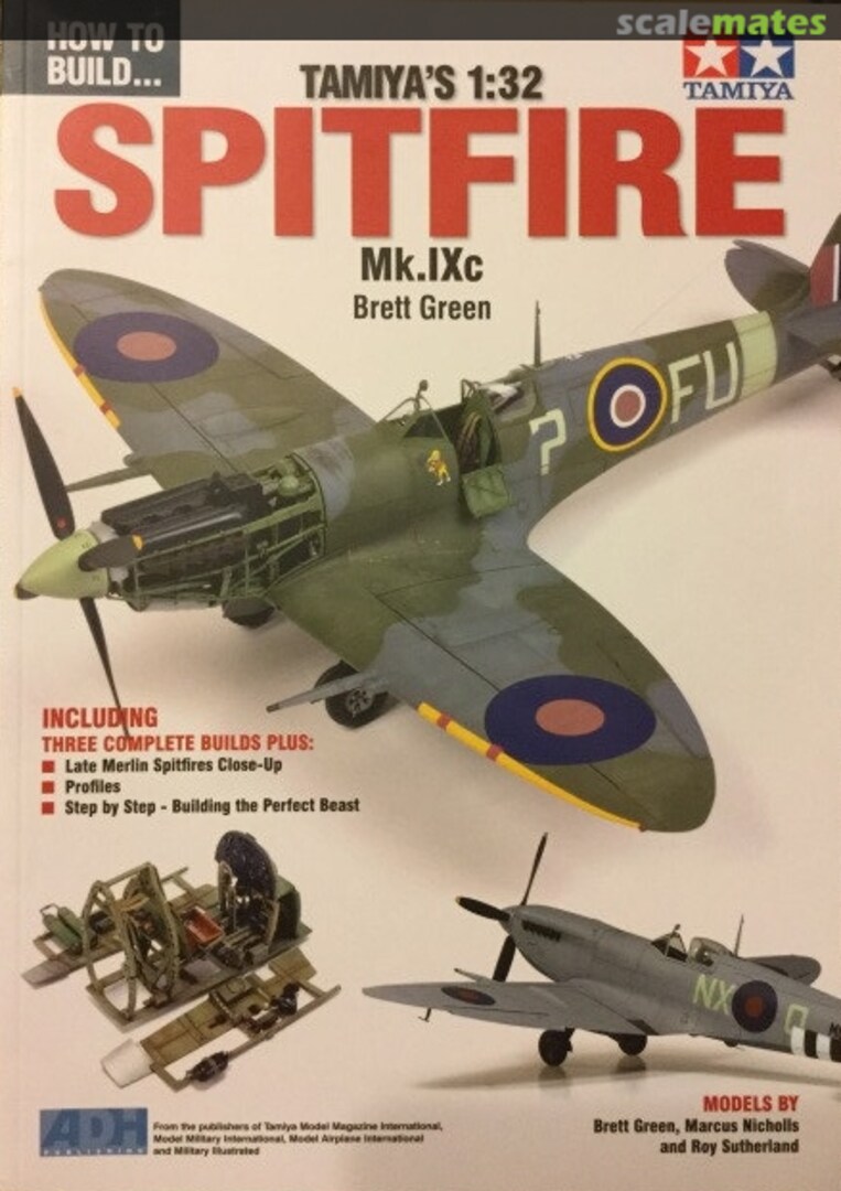 Cover Tamiya's 1:32 Spitfire Mk.IXc x ADH Publications