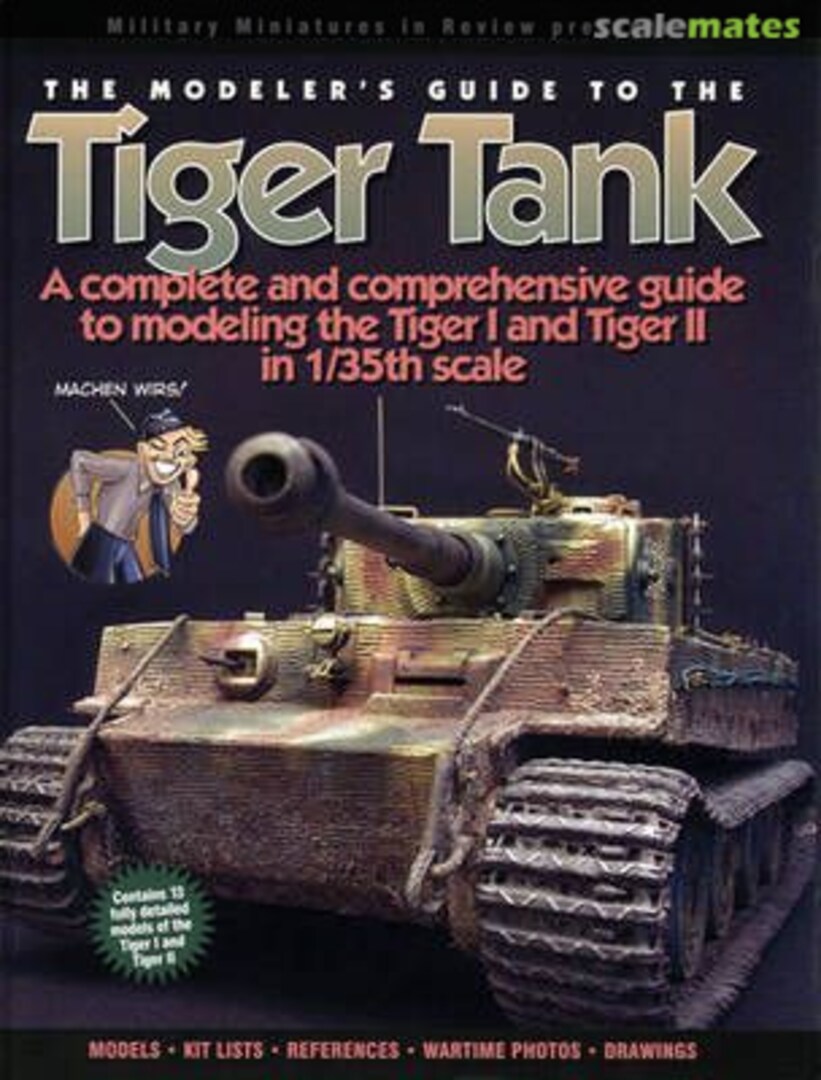 Cover The Modeler's Guide to the Tiger Tank RZM Publishing Cover The Modeler's Guide to the Tiger Tank RZM Publishing