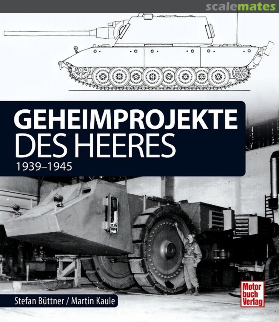 Cover Geheimprojekte des Heeres Motorbuch Verlag Cover Geheimprojekte des Heeres Motorbuch Verlag