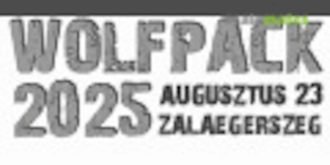 Wolfpack 2025 in Zalaegerszeg