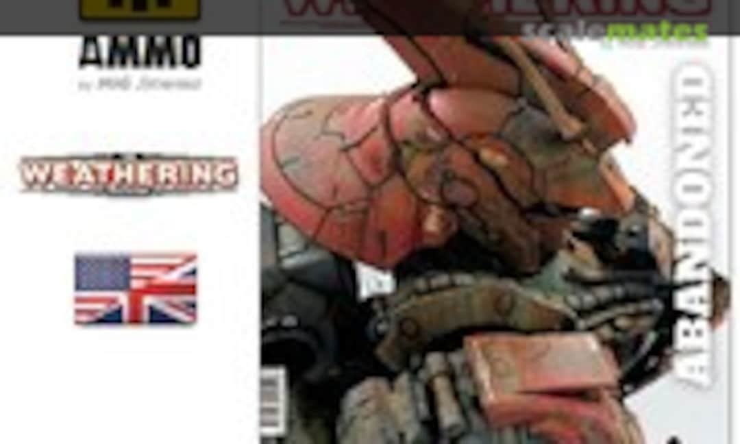 (The Weathering Magazine 30 - Abandoned)