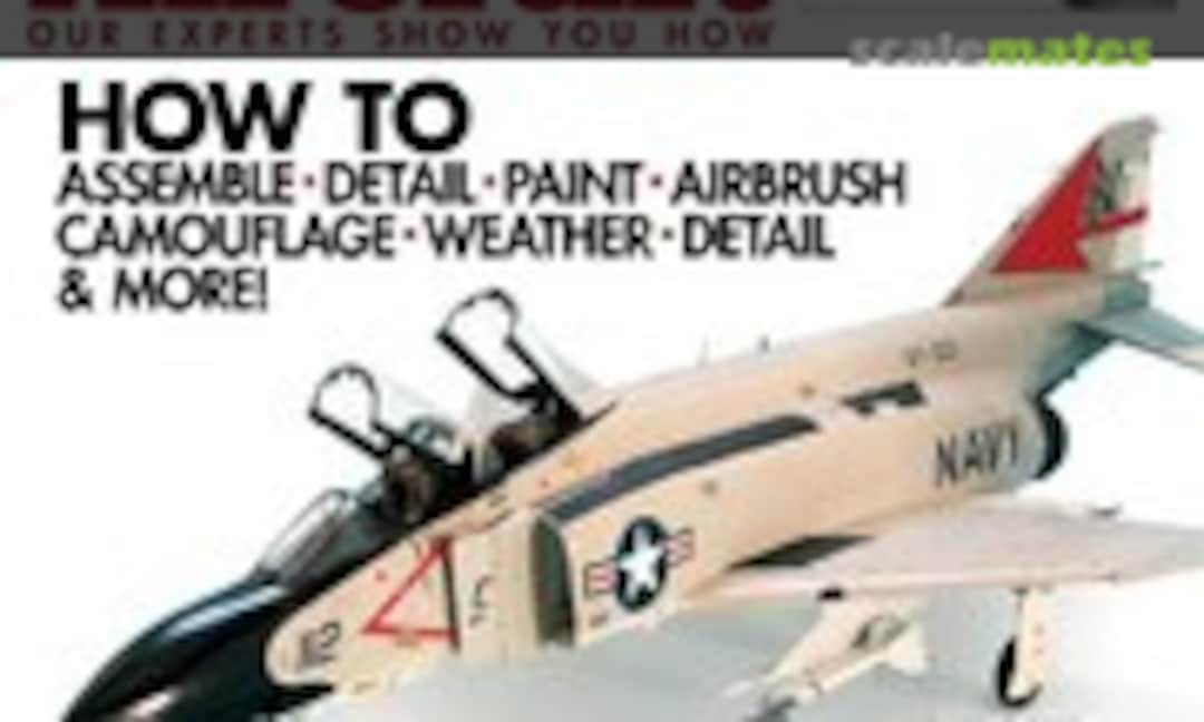 (FineScale Modeler Build Better Model Aircraft (Special Issue - Holiday 2011))