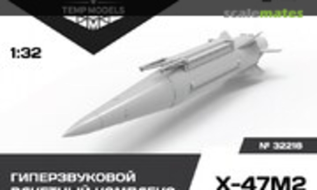1:32 Hypersonic Missile System KH-47M2 Dagger (Tempmodels 32218) 32218