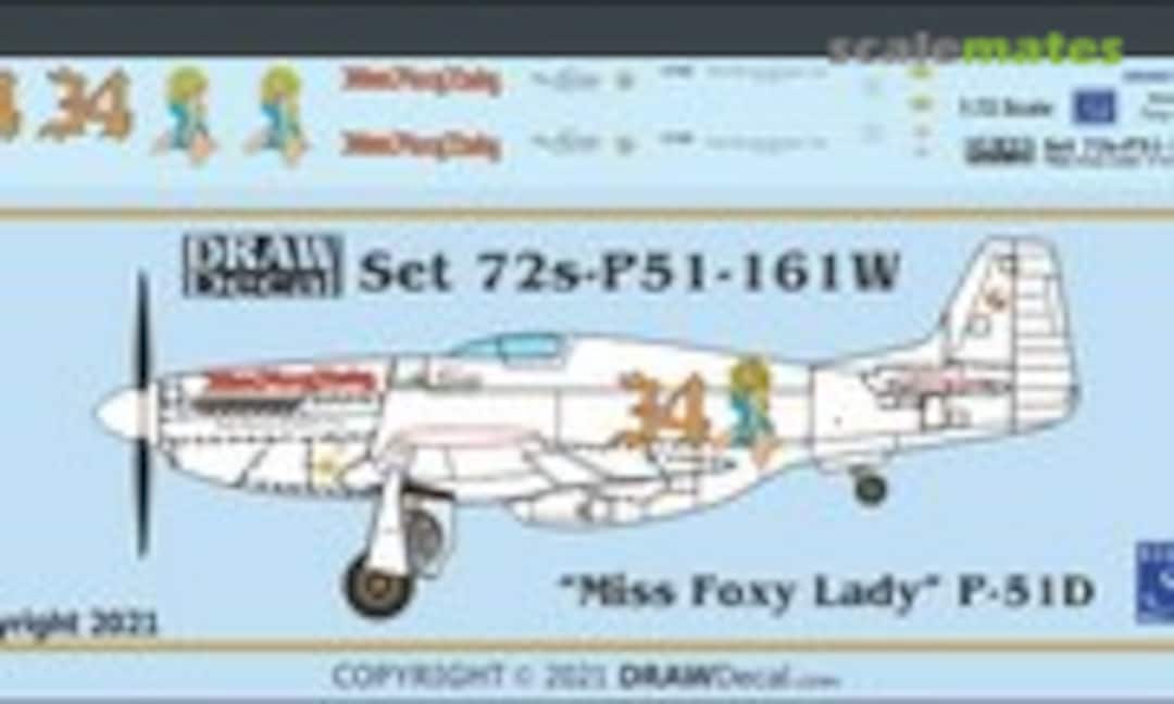 1:72 "Miss Foxy Lady" White P-51D (Draw Decal 72-P51-161W) 72-P51-161W
