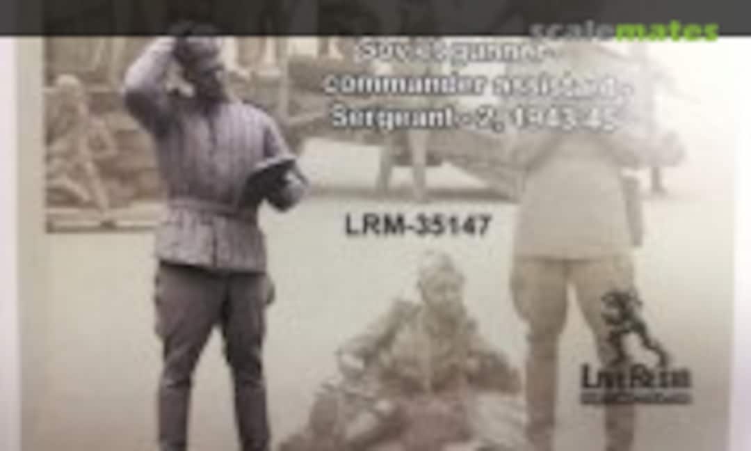 1:35 Soviet gunner - commander assistant - Sergeant - 2, 1943 - 45 (Live Resin LRM-35147) LRM-35147