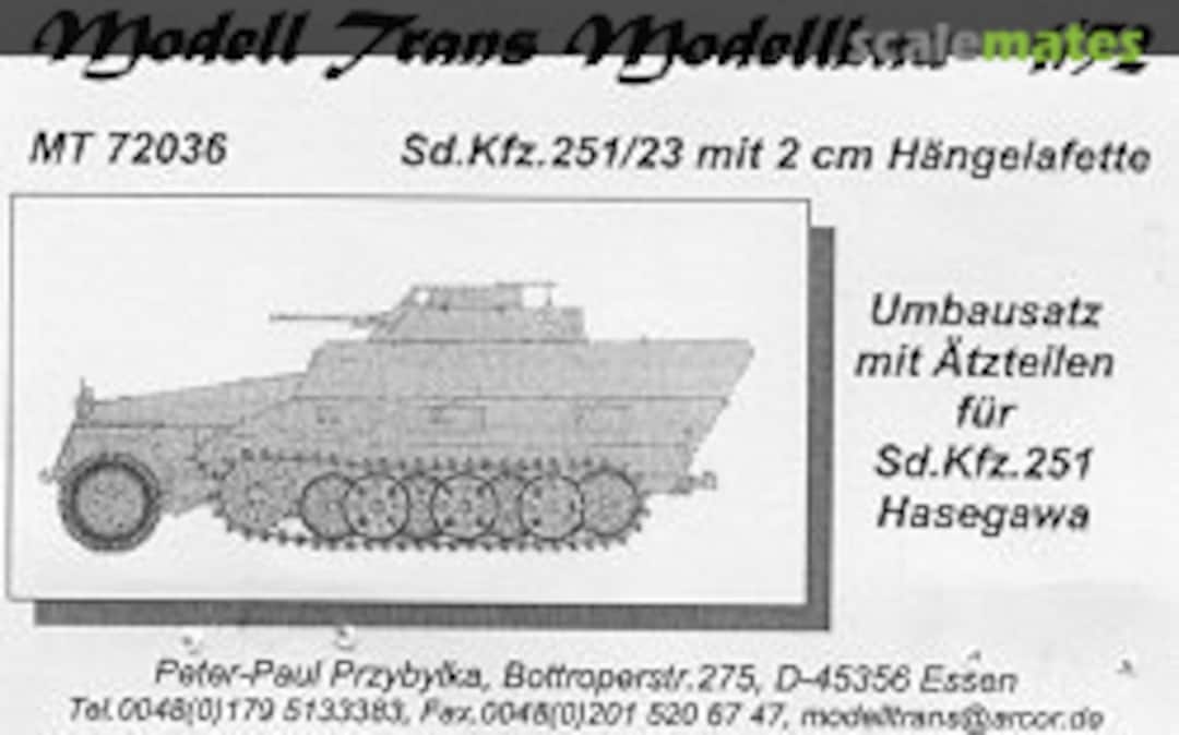 Boxart Sd.Kfz. 251/23 mit 2cm Hängelafette MT 72036 Modell Trans Modellbau Boxart Sd.Kfz. 251/23 mit 2cm Hängelafette MT 72036 Modell Trans Modellbau