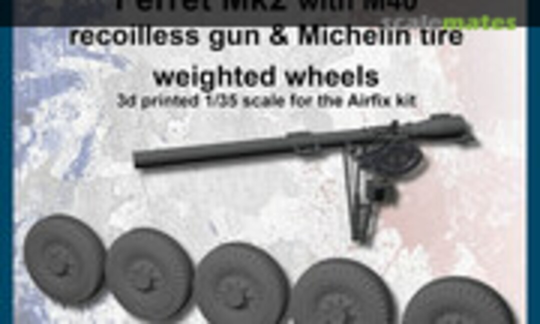 1:35 Ferret with Michelin tires and M20 recoilless rifle (FC Model Trend 37245)