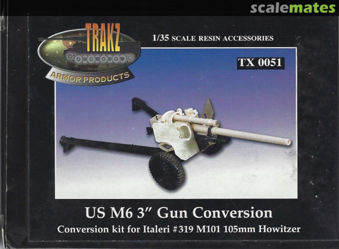 Boxart US M6 3'' Gun Conversion tx 0051 VLS - Trakz Boxart US M6 3'' Gun Conversion tx 0051 VLS - Trakz