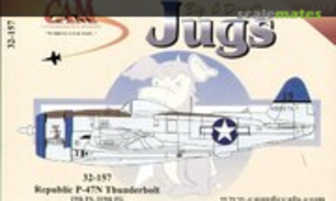 1:32 32157 Decals P-47N Thunderbolt Big & Deadly Jugs (CAM 32157) 32157